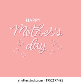 Happy Mother s Day lettering greeting card eps 10