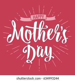 Happy Mother s Day lettering. Vector vintage illustration. Isolated pink background