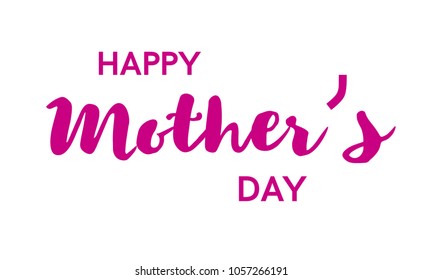 Happy mother s day poster or banner.Isolated on white background. Vector illusrtation