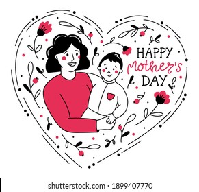 Happy Mother s Day vector illustration in Doodle style. A mom with a baby in her arms and flowers in the shape of a heart.