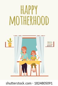 Happy motherhood card or banner with mother and daughter eating together at table, flat vector illustration. Greeting postcard on parenthood and motherhood topic.