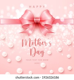 Happy mother's cute pink ribbon with shining bokeh background and elegant pearls