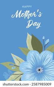 Happy Mother's Day abstract background with blue flowers. Mother's Day card. Vector.