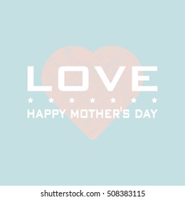 Happy Mother's Day background.
