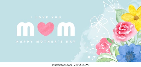 Happy mother's day background with beautiful watercolor flowers.Vector illustration.Banner, postcard, advertising material and more.