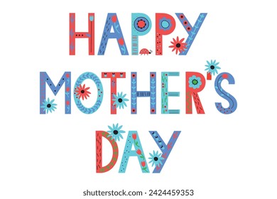 Happy mother's day background, design congratulations on international holiday Hand drawn festive lettering  Mom Day cartoon vector illustration for postcard, banner, template, flyer, poster, template