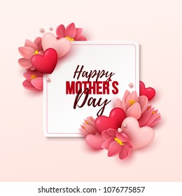 Happy Mothers Day background with flowers and hearts. Vector illustration