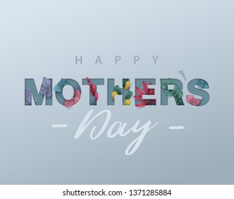 Happy Mothers Day background with flowers. Cut out paper letters. Vector illustration