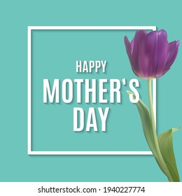 Happy Mothers Day Background with Realistic Tulip flowers. Vector Illustration EPS10