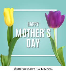 Happy Mothers Day Background with Realistic Tulip flowers. Vector Illustration EPS10