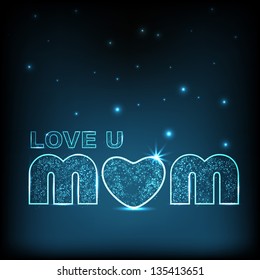 Happy Mothers Day background with shiny text love you mom.