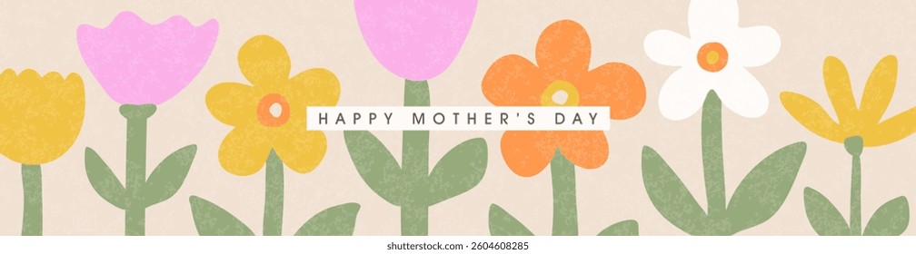 Happy Mother's Day banner with cute flowers in modern style. Cute floral illustration with warm wishes. Cute flat style, pastel colors. Perfect for web banners, posters, social networks