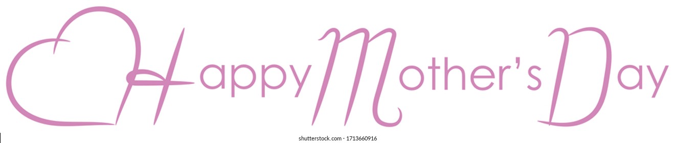 Happy Mother's Day Banner. Greeting Card Lettering with Pink Heart. Vector Text on White Background