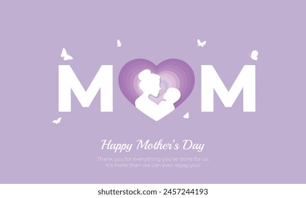 Happy Mother's Day Banner and Greeting Card. Modern and Minimal Mother's Day Background with Text for Poster, Website and Advertisement Vector Illustration