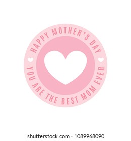 Happy Mother's Day Best Mom Ever Circle Badge Label Logo Vector Illustration Background for Posters, Flyers, Promotional, Marketing, Social Media