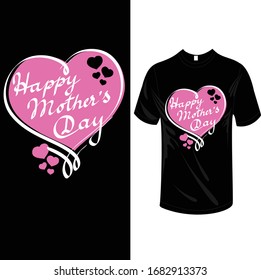 Happy Mother's day Best t-shirt design.