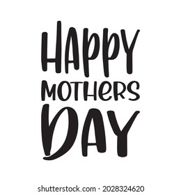 happy mothers day black letters quote