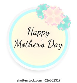 Happy Mother's Day With Blossom Flowers Isolated On White Background. Vector Illustration