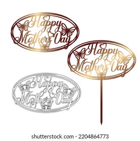 Happy Mother's day cake topper with balloon. Sign for laser cutting svg