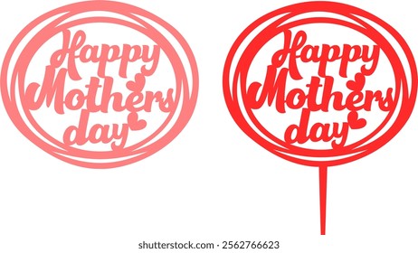 Happy Mother's Day Cake Topper - Premium Silhouette Vector Graphics #Circle02