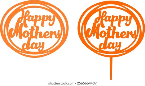 Happy Mother's Day Cake Topper - Premium Silhouette Vector Graphics #Circle03