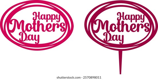 Happy Mother's Day Cake Topper - Premium Silhouette Vector Graphics Oval #02