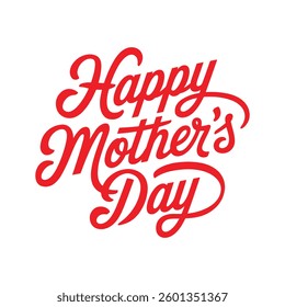 Happy Mothers Day calligraphic lettering design celebrate card template. Creative typography for holiday greetings and invitations vector.