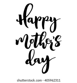 Happy mother's day calligraphic lettering. Isolated black text on white background.