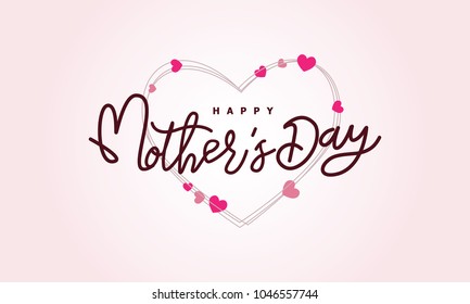 Happy Mother's Day Calligraphy Background . Handmade calligraphy vector illustration . Happy Mother's Day Calligraphy card