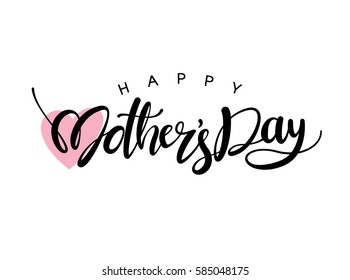 Happy Mother's Day Calligraphy Background - Shutterstock ID 585048175