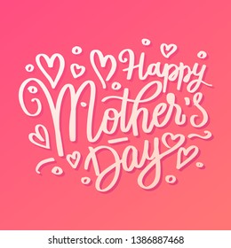 Happy Mother's Day Calligraphy Card Background Drawn By Hand - Vector EPS