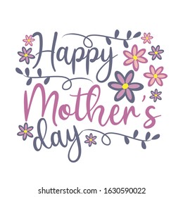Happy Mother's day- calligraphy with daisy flowers. Good for greeting card, poster, textile print, home decor and gifts.