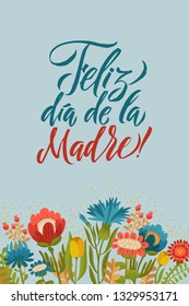 Happy Mothers Day Calligraphy Design on Floral Background. Spanish Language Lettering Illustration. Greeting Calligraphy Design. Template for a poster, cards, banner Vector illustration