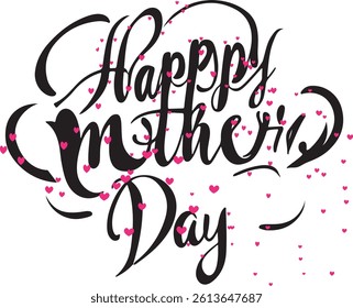 Happy Mother's Day Calligraphy Design with Pink Heart Confetti – Elegant Handwritten Typography for Greeting Cards and Print