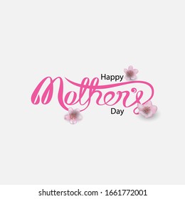 Happy Mother's Day Calligraphy with Flower on Background.Happy Mother's Day.Trendy Design Template.Vector illustration.
