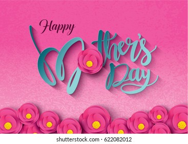 Happy Mother's Day Calligraphy with flower Background. Vector.