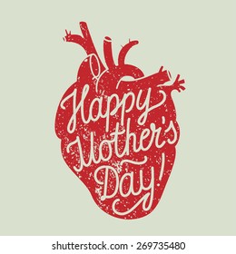 happy mother's day calligraphy. grungy heart sign. vector illustration