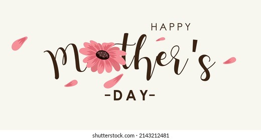 Happy Mother's Day. Calligraphy poster with flower for Mother's day or sale shopping special offer banner. Best Mom ever greeting card, Background vector.