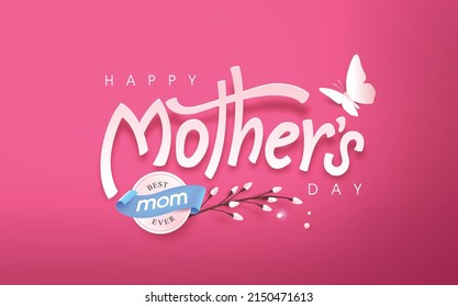 Happy Mothers day calligraphy poster banner background layout in paper art