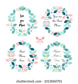 Happy Mother's Day card. Beautiful Collection of Floral  Frame or Floral Wreath Border. Cute decorative background for wedding invitations, greeting cards, birthday, etc. Vector illustration.