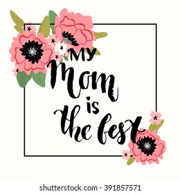 Happy mothers day card. Bright spring concept illustration with flowers in vector