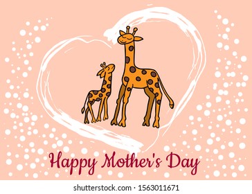 Happy Mother's Day card. Cute giraffes mother and cub. Children's illustration. Handwork drawing. Wild animals. Africa. Cartoon. Template. Inscription Happy Mother's Day.