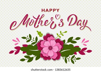 Happy Mother's day card design with hand lettering text, paper cut flower and branches. Mothers day sign for postcard, invitation, poster, banner, email, greeting card. Vector season greeting