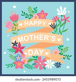 Happy mother's day card design with flowers and lettering