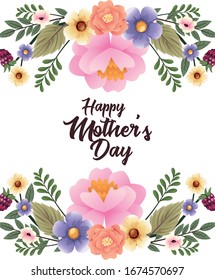 happy mothers day card with flowers frame vector illustration design
