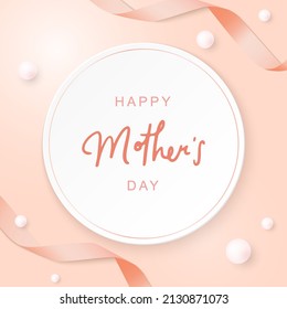 Happy mother's day card and frame circular with ribbon and pearls.