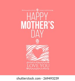 Happy mother's day card frame with hand drawn floral elements.Vector illustration! pink colors