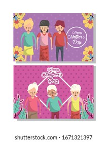 happy mothers day card with grandmothers and daughters characters vector illustration design