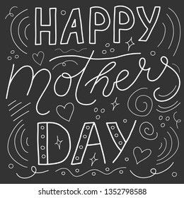 Happy Mothers Day card with hand written lettering quotes, cute words with a bunch of flowers, hearts, drawings. Vector illustration on black background. Design concept banner, postcard, gift tag.