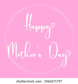 Happy Mother's Day card. Handmade calligraphy vector illustration with heart.
